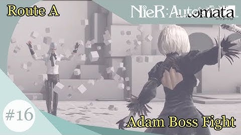 NieR: Automata Walkthrough#16 - Adam Boss Fight (No Commentary, Japanese Voice Audio)