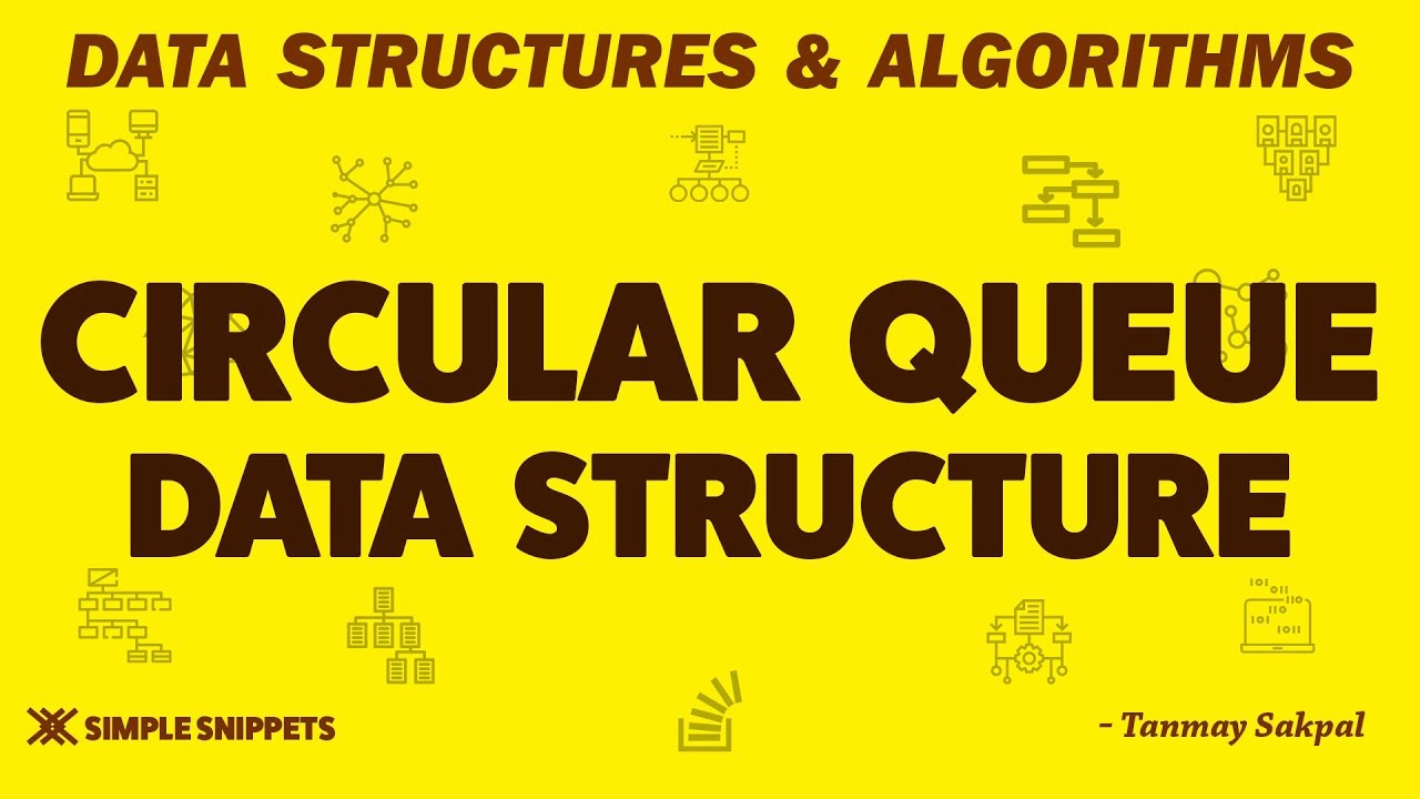 Learn Circular Queue Data Structure with C++ Program Implementation & Algorithms