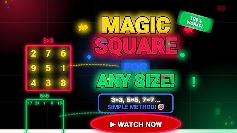 Make Magic Squares of ANY Number in Seconds | Secret Math Trick Revealed!