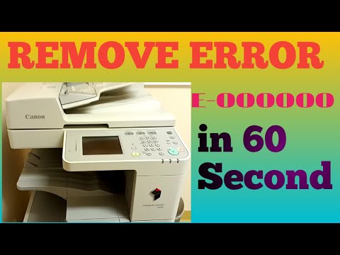 How to Clear Error E000000 for Canon imagerunner 2525,2520,2530 | Daily New Solutions |