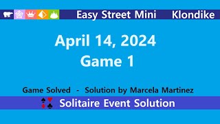 Easy Street Mini Game #1 | April 14, 2024 Event | Klondike