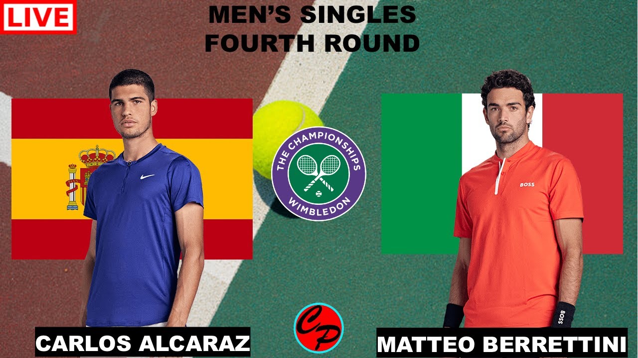 Carlos Alcaraz vs Matteo Berrettini FOURTH ROUND WIMBLEDON MENS SINGLES LIGVE GAME CAST and CHAT