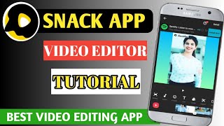 best snack video editing app | snack video editing kaise kare | best video editor app for snack app screenshot 5