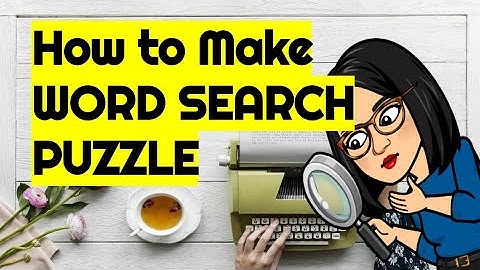 HOW TO MAKE A WORD SEARCH PUZZLE /EASY IN LESS THAN TWO MINUTES