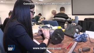 Conventional Ultrasonic Weld Inspection Training