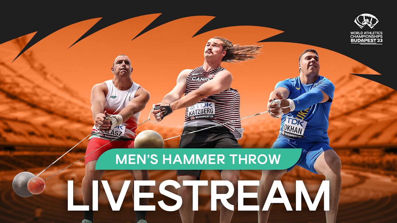 Livestream - Mens Hammer Throw Final World Athletics Championships Budapest 23