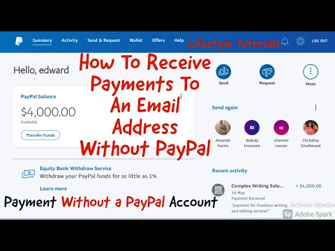 Payment Without A PayPal Account | How To Receive Payments To An Email Address Without PayPal