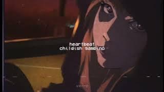 heartbeat // childish gambino ❥ slowed   reverb