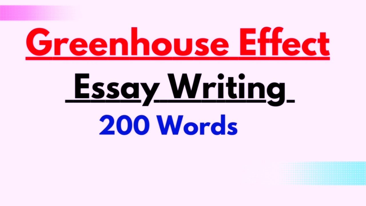 Write Essay On Greenhouse Effect In English Greenhouse Effect Essay write-essay-on-greenhouse-effect-in-english-greenhouse-effect-essay
