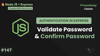 Validate Confirm Password before Creating User | Node JS + Express Course with MongoDB | Part #147