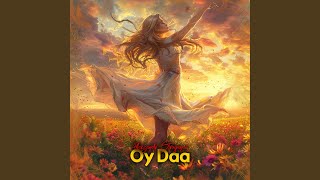 Oy Daa (Original Mix)