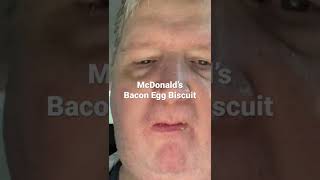 McDonald’s Bacon Egg Cheese Biscuit #breakfast #biscuit #fastfoodbiscuit #mcbreakfast