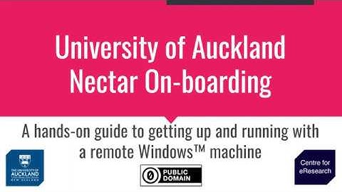 Nectar Cloud - 06 Logging into your remote desktop