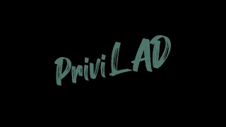 PriviLAD - Invisible kids