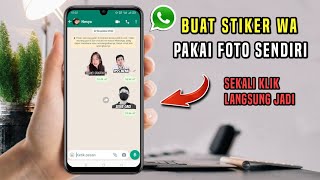 Cara Membuat Stiker Whatsapp Menggunakan Foto Sendiri