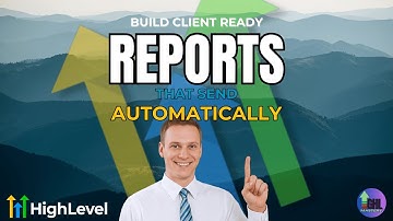 How to Build and Automate Custom Reports in GHL