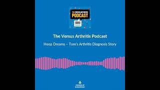 The Versus Arthritis Podcast - Episode 1 - Teaser