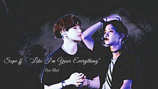 Sope Ff -- Like Im Your Everything One Shot Happy Birthday Hoseok
