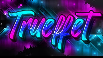 Trueffet 100% | Extreme Demon by The Worst Creators Ever Known To Man