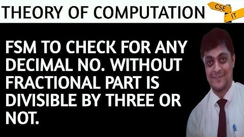 fsm for number divisible by 3 | design finite automata examples | FSM for any decimal no. div. by 3