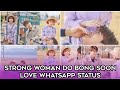 Strong woman do bong soon  love whatsapp status  mb edits official 