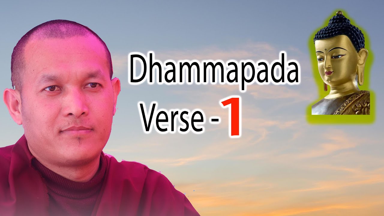 Dhammapada verse (1)  Teachings Of The Buddha