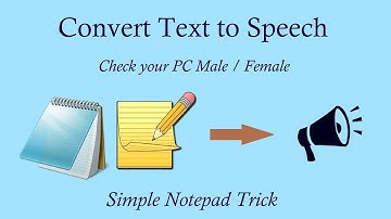 How to Convert text to Speech using Notepad