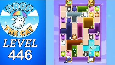 Drop The Cat Level 446 Walkthrough