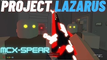 Roblox Project Lazarus: New MCX-SPEAR [This Update Is A Game Changer]