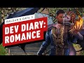 Baldur's Gate 3 - Dev Diary: Love in the Forgotten Realms
