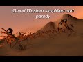 Gmod Western Simplified and Parody