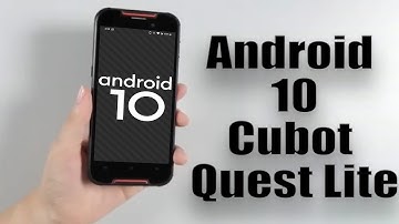 Install Android 10 on Cubot Quest Lite (LineageOS 17.1 GSI Treble ROM) - How to Guide!