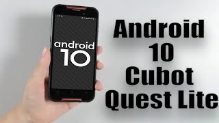 Install Android 10 On Cubot Quest Lite Lineageos 17.1 Gsi Treble Rom - How To Guide