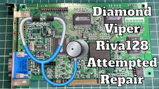 Attempting to fix my Diamond Viper V330 Riva 128
