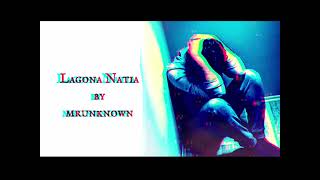 Mrunknown Lagona Natia Cover Prod Lexnour