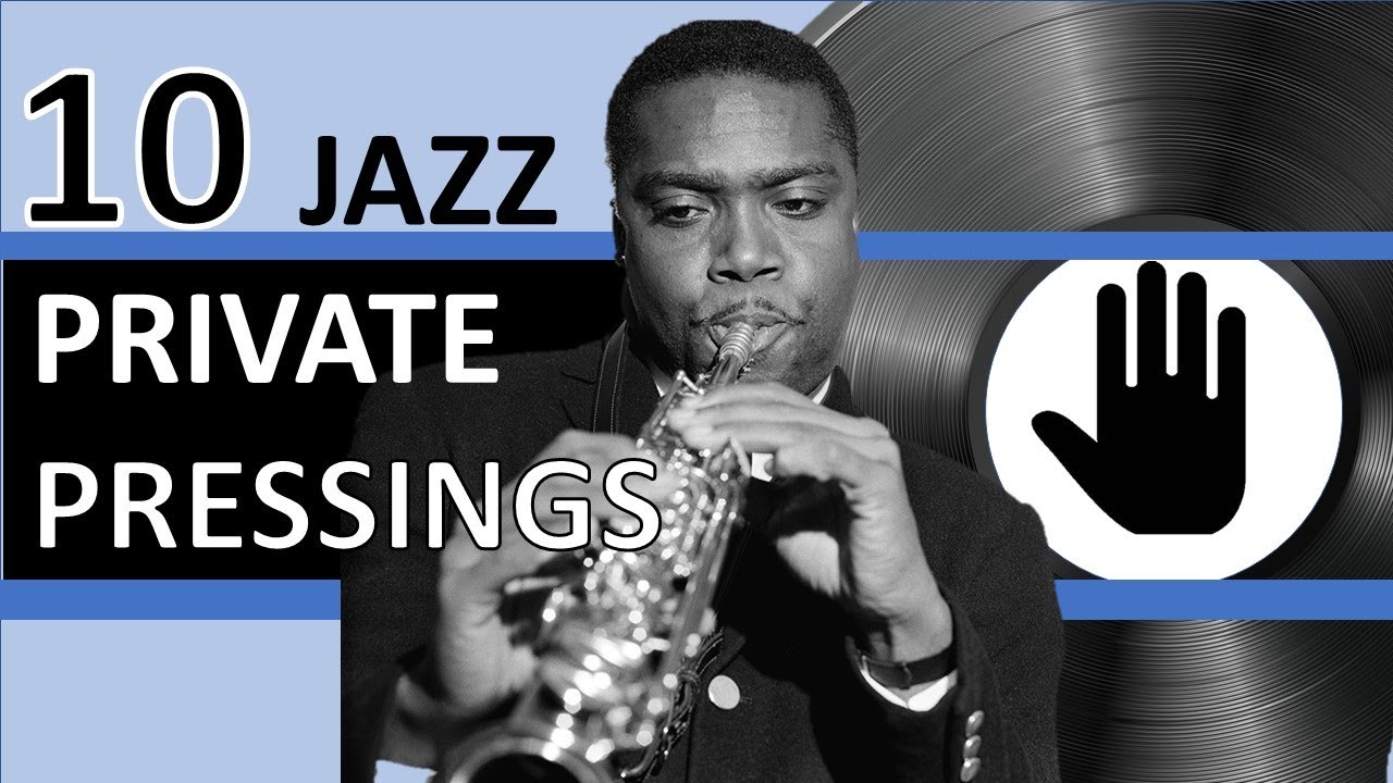 10 Amazing Private Pressing Jazz Records