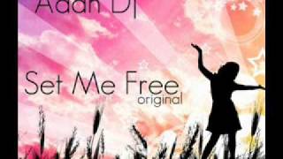 Adan Vilan (Set Me Free) Original.