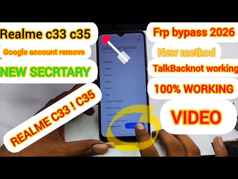 Realme C33 (RMX3624)- 2026 Google Account/FRP Bypass -100% Working 