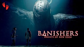 ИЗГНАТЕЛИ 👣 Banishers Ghosts of New Eden