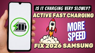 How to turn on fast charging on any Samsung phone (Slow Charging Solution) 2026