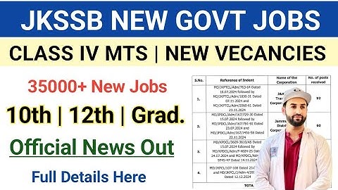 J&K Jkssb Class IV New Jobs 2025 | 3500 New Vacancies|Jkssb 10th Pass MTS Vacancies 2025