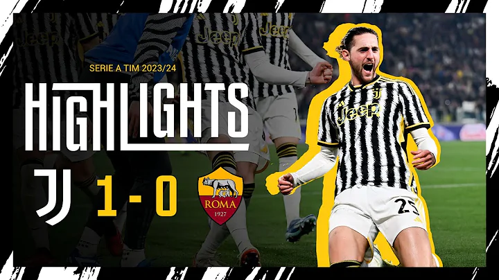 HIGHLIGHTS: JUVENTUS 1-0 ROMA | DUSAN ASSISTS RABIOT FOR THE WIN ⚪️⚫️ - DayDayNews