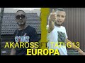 Akaross ft tati g13  europa   official music