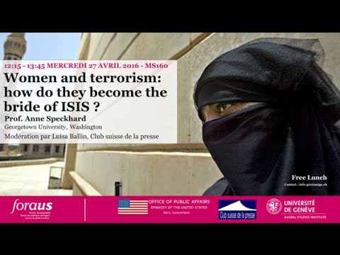 « Women and terrorism:  how do they become the bride of ISIS? »