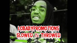 Quavo - How Bout That Slowed