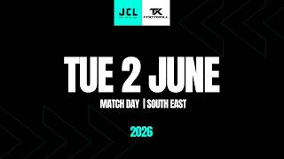 JCL26 TUE 2 June 2026 | MD2 South East