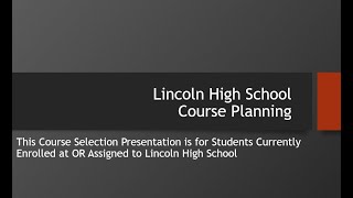 Lincoln High School 21 22 Course Planning Presentation