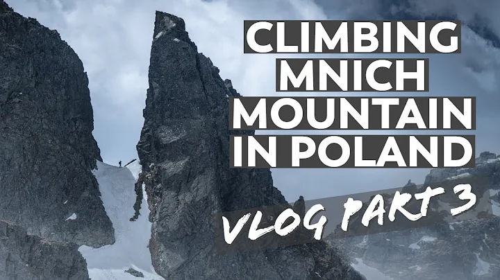 Climbing Mnich Mountain in Poland's Tatra Mountains | VLOG Part 3 - DayDayNews