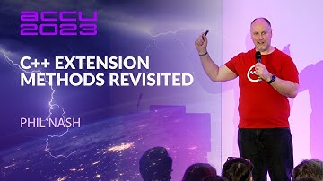 Lightning Talk: Cpp Extension Methods Revisited - Phil Nash - ACCU 2023