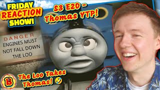 Thomas YTP! Down the loo REACTION!